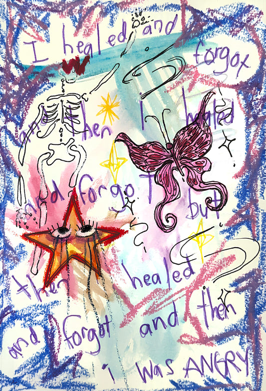 "I Healed And Forgot" Print